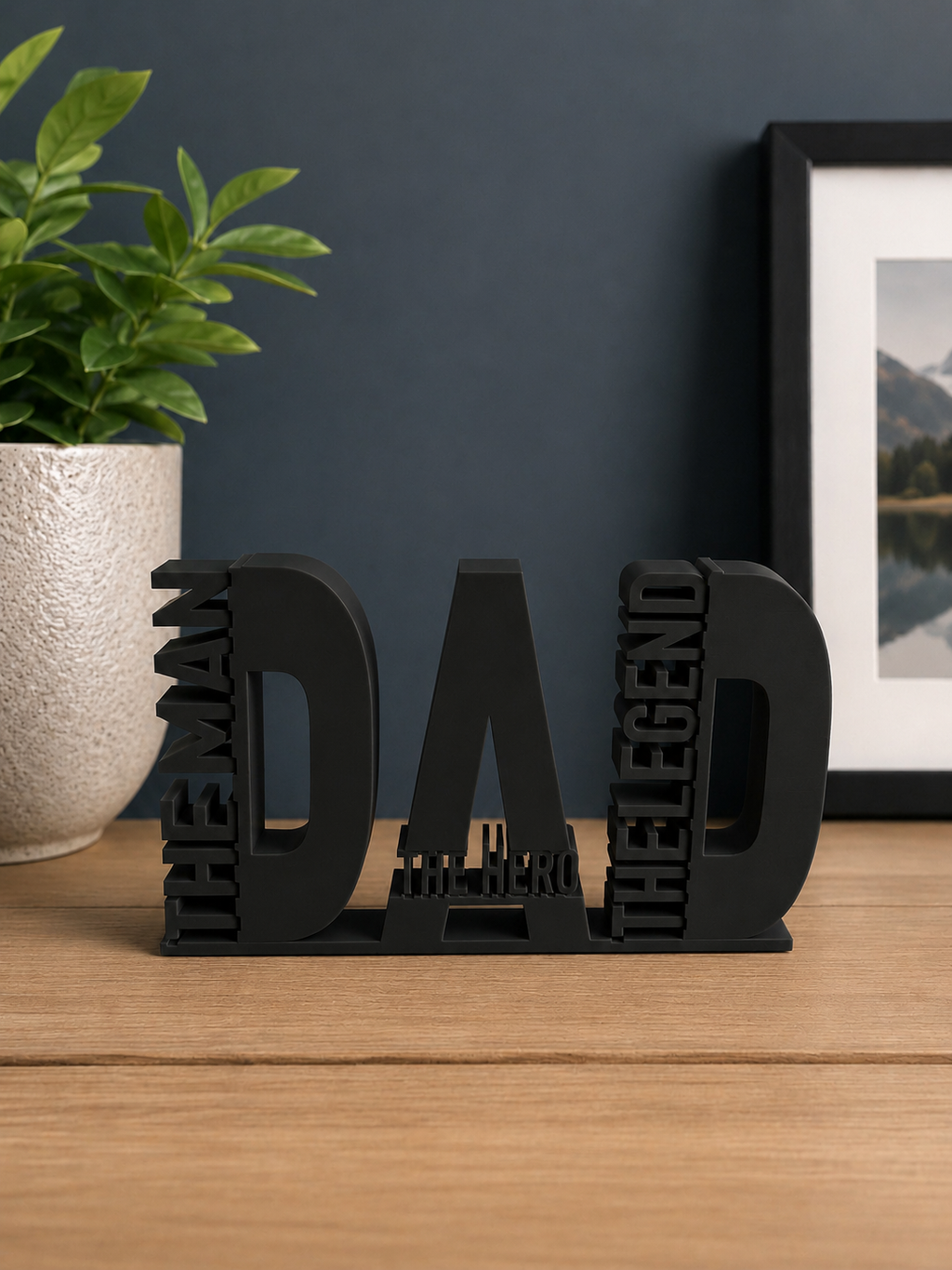 The Man. The Legend. Dad – Desktop Decor Gift for Father’s Day